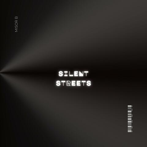 Silent Streets