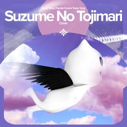 Suzume No Tojimari - Remake Cover