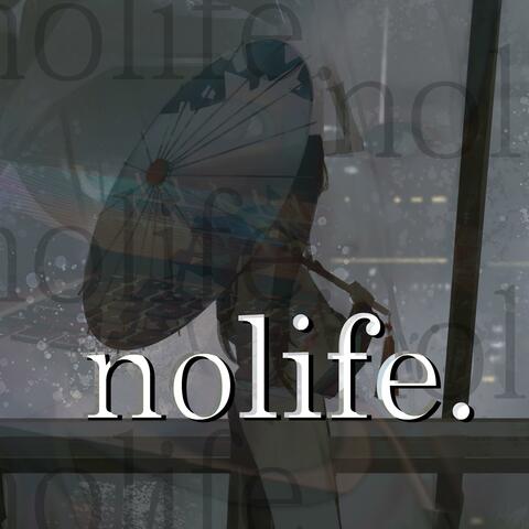nolife.