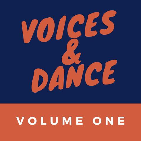 Voices & Dance, Vol. 1