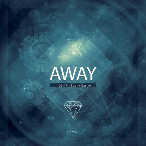 Away (feat. Sophy Castro)