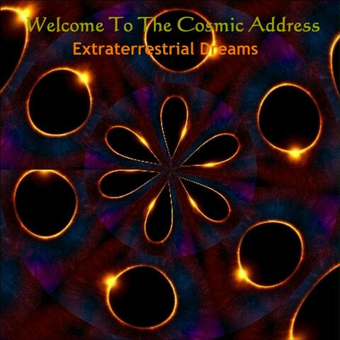 Welcome To The Cosmic Address