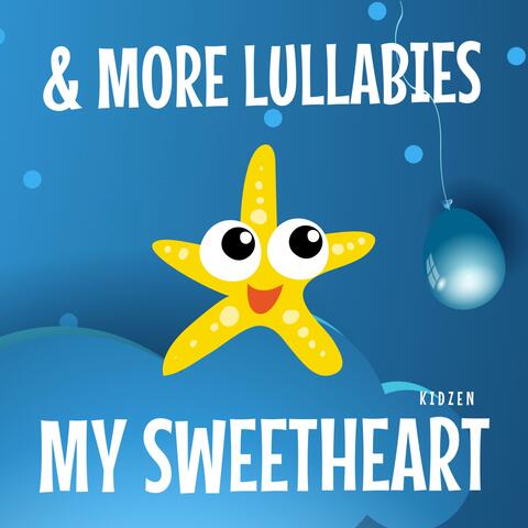 My Sweetheart & More Lullabies
