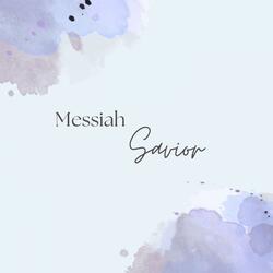 Messiah Savior