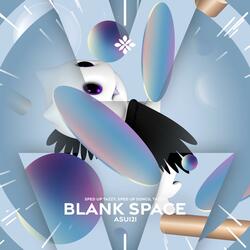 blank space - sped up + reverb