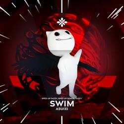 swim - sped up + reverb