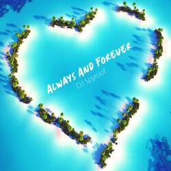 Always And Forever