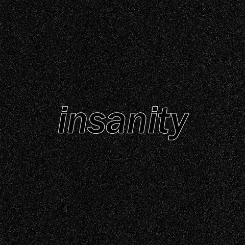 insanity