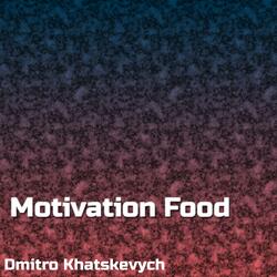 Motivation Food