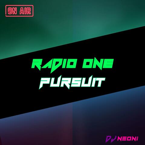 Radio One Pursuit