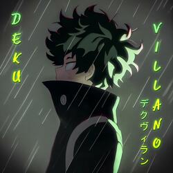 Rap de Deku Villano