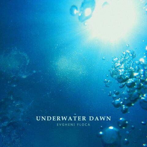 Underwater Dawn