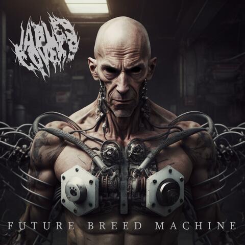 Future Breed Machine