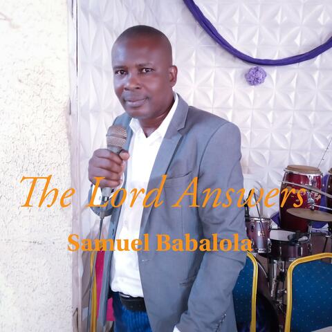 The Lord Answers