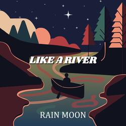 Like a River
