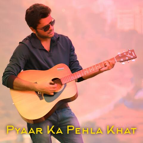 Pyaar Ka Pehla Khat