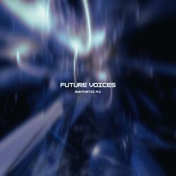 Future voices