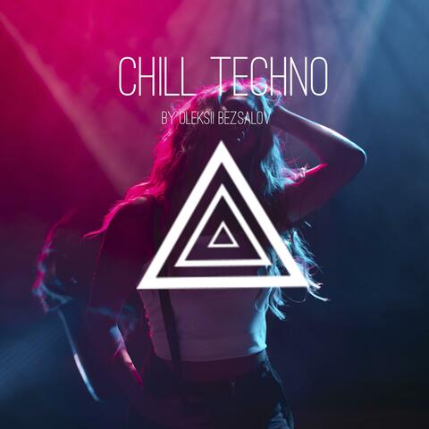 Chill Techno