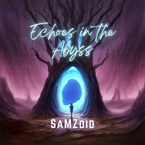 Echoes In The Abyss