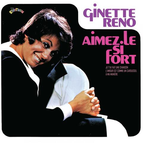 Aimez le si fort (Remasterisé 2023)