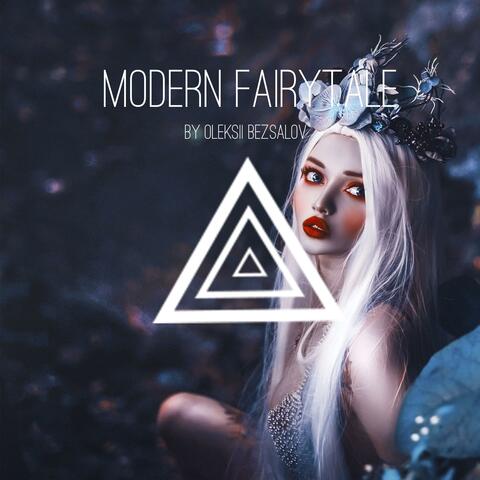Modern Fairytale