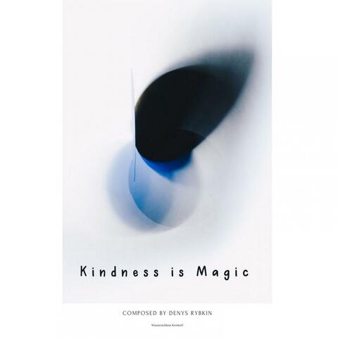 Kindness is Magic