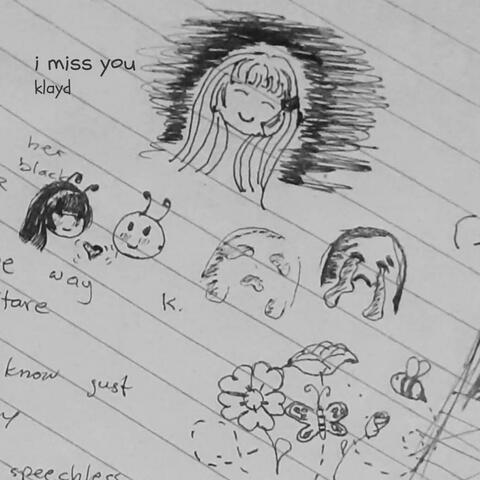i miss you