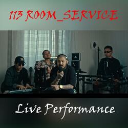 113 Room Service/ Psycho muzik / 113 Lham (Medley)