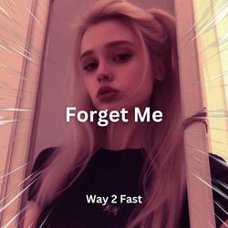 Forget Me