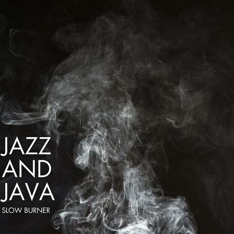 Slow Burner