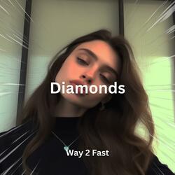 Diamonds