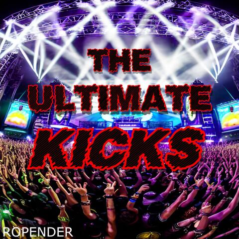 The Ultimate KICKS