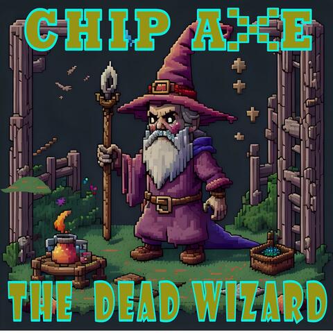 THE DEAD WIZARD