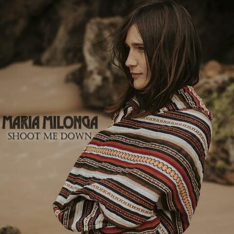Shoot Me Down