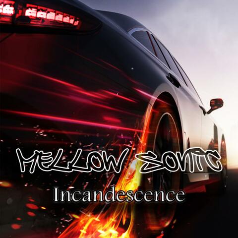 Incandescence