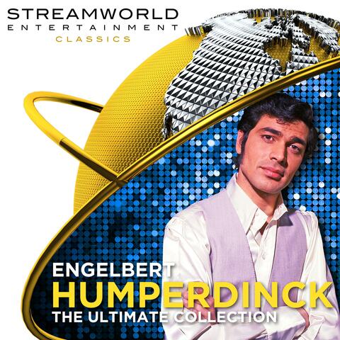 Engelbert Humperdinck The Ultimate Collection