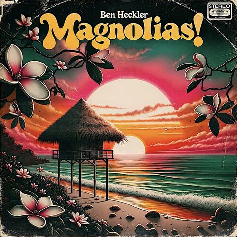 Magnolias!