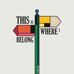 This Is Where I Belong