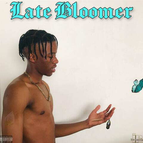 Late Bloomer