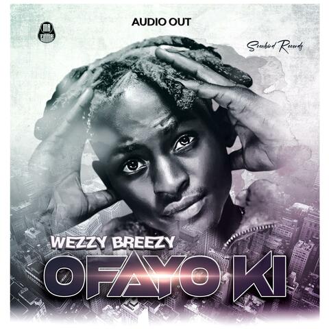 Ofayo Ki