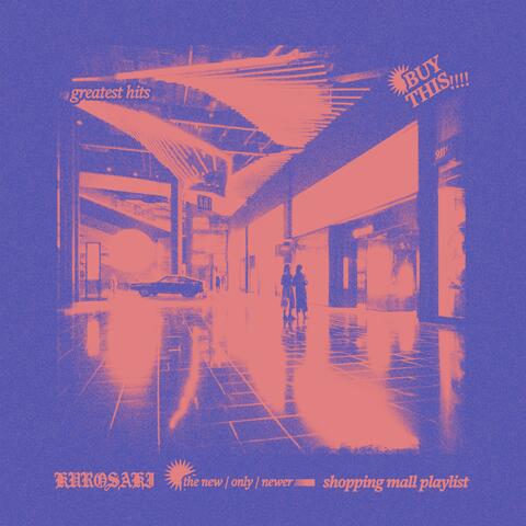 Shopping Mall Playlist