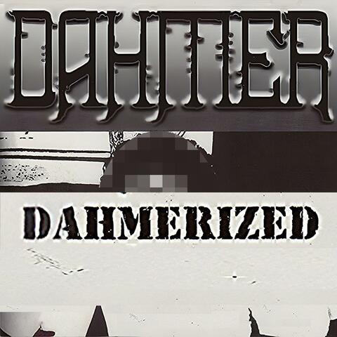 Dahmerized