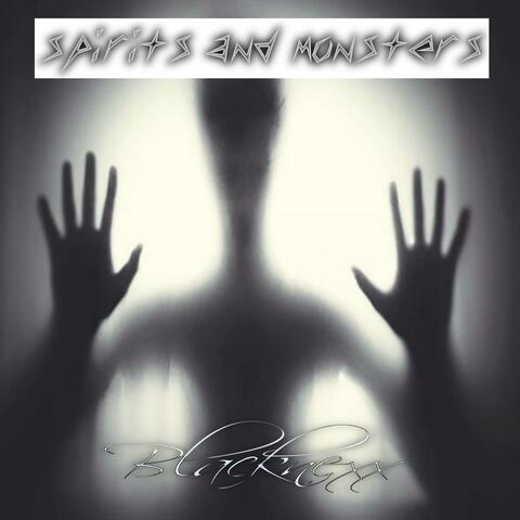 Spirits And Monsters