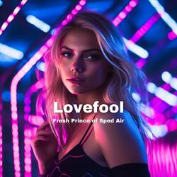 Lovefool