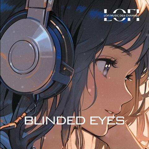 Blinded Eyes