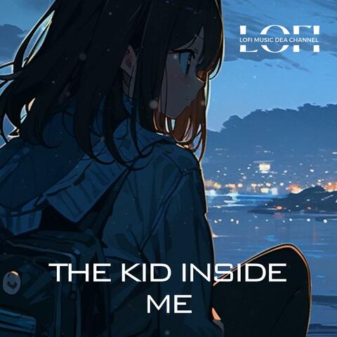 The Kid Inside Me