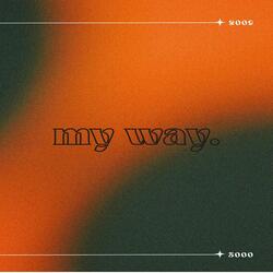 My Way