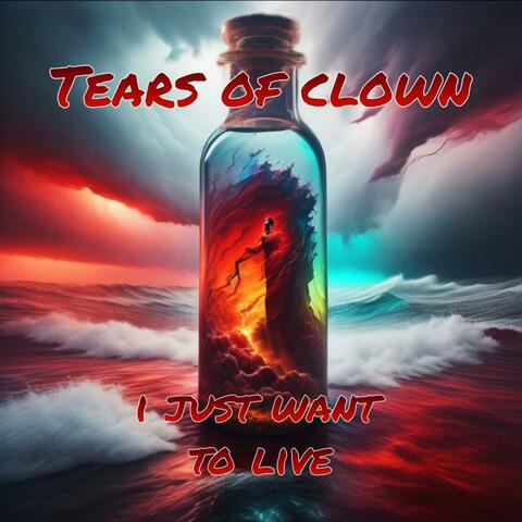 I just want to live
