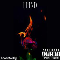 I Find