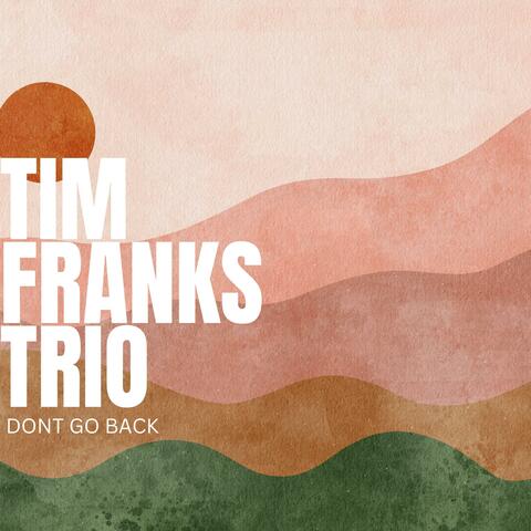 Dont Go Back